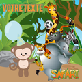 Safari & Animaux 3 - Personnalise ta fête
